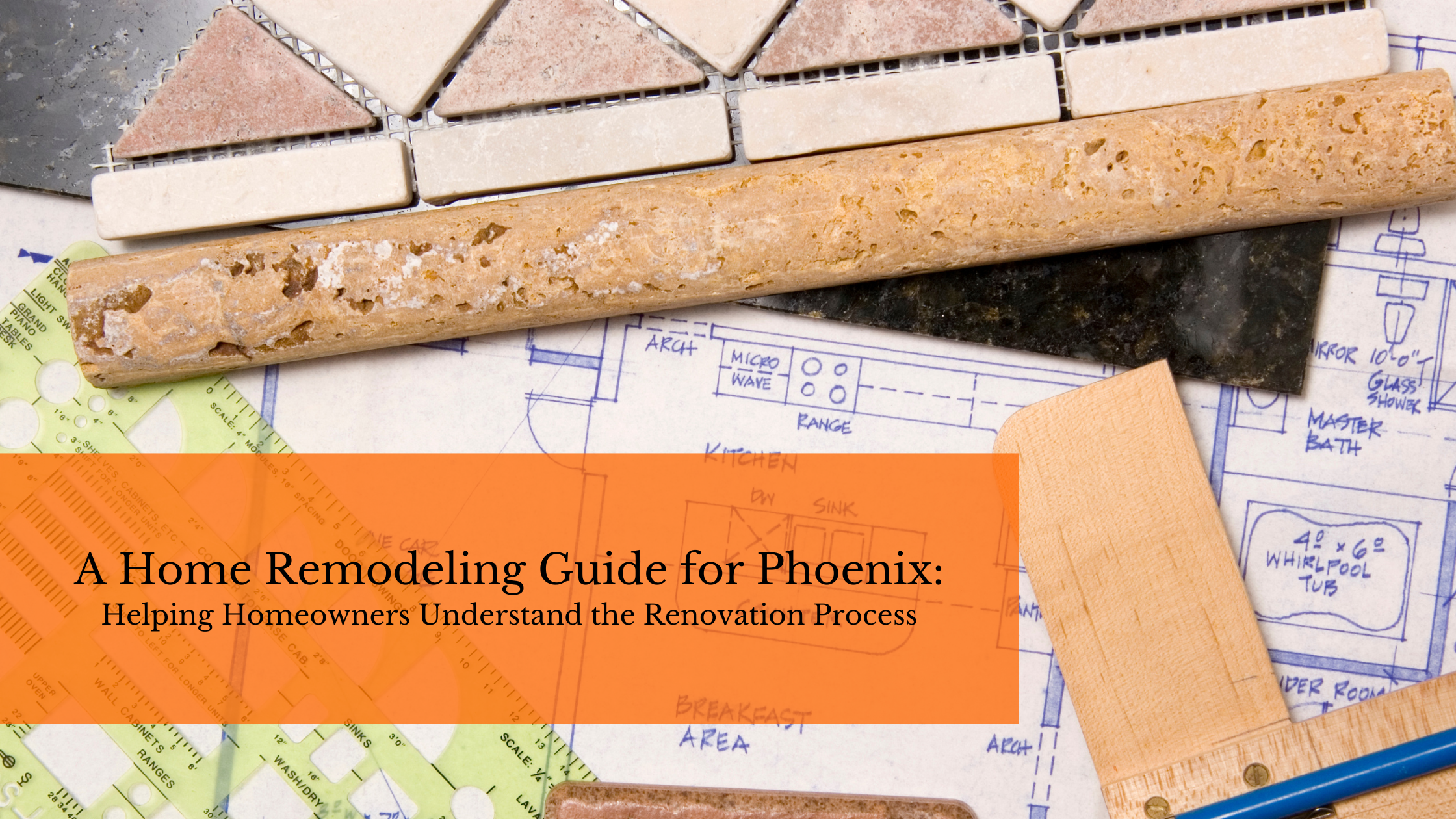 A Home Remodeling Guide for Phoenix