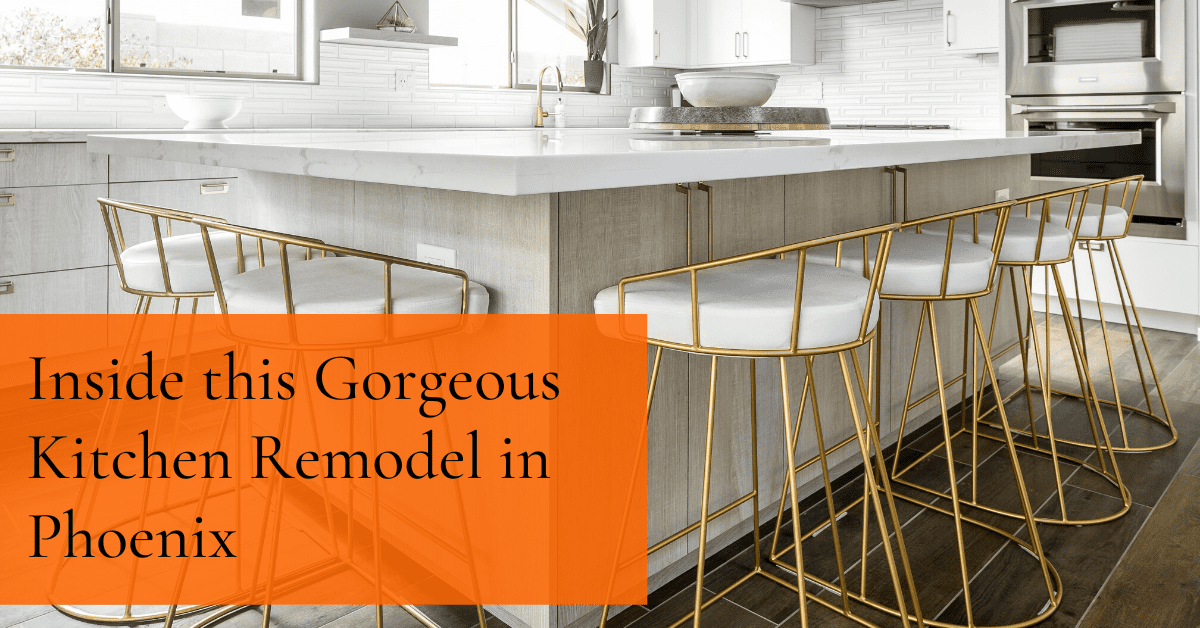 Inside this Gorgeous Kitchen Remodel in Phoenix 